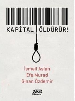 Kapital Öldürür
