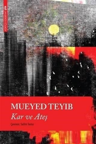 Kar ve Ateş