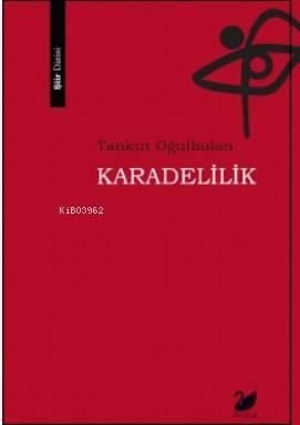Karadelilik