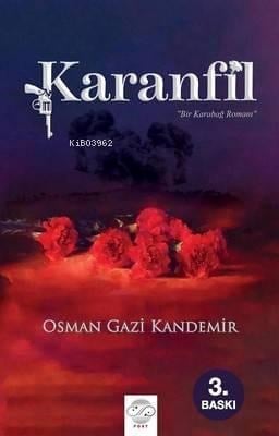 Karanfil; Bir Karabağ Romanı