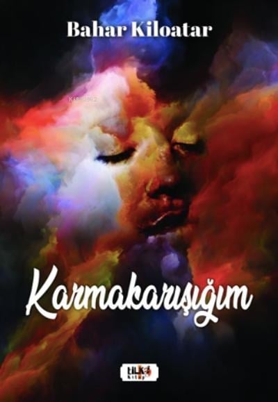 Karmakarışığım