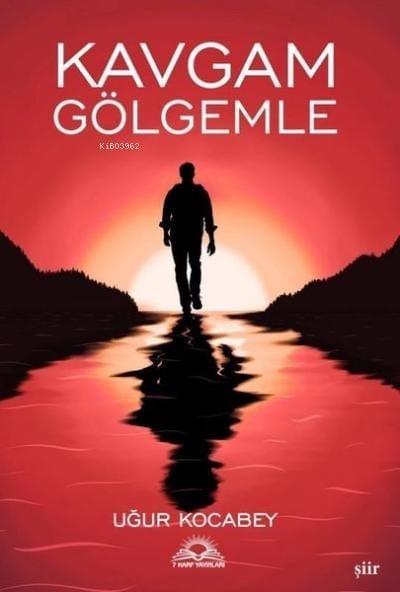 Kavgam Gölgemle