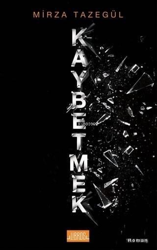 Kaybetmek