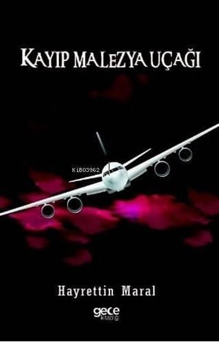 Kayıp Malezya Uçağı
