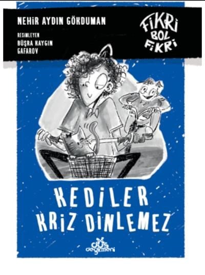 Kediler Kriz Dinlemez