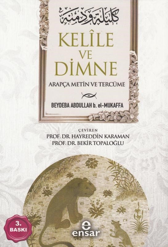Kelile ve Dimne (Arapça Metin ve Tercüme)