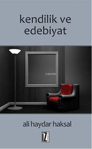Kendilik ve Edebiyat