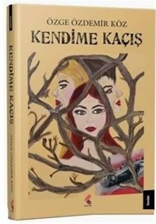 Kendime Kaçış