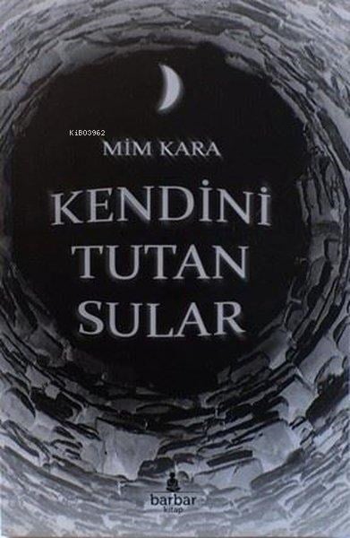 Kendini Tutan Sular
