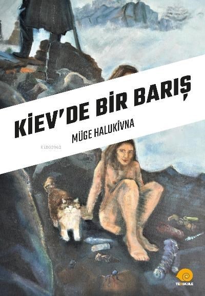 Kiev'de Bir Bakış