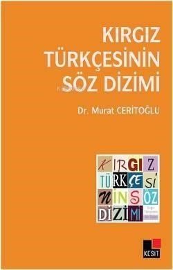 Kırgız Türkçesinin Söz Dizimi