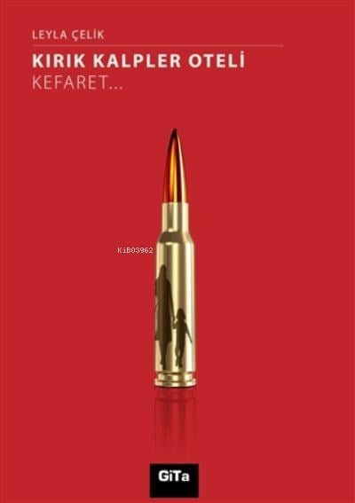 Kırık Kalpler Oteli ;Kefaret