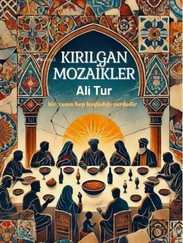 Kırılgan Mozaikler