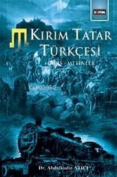 Kırım Tatar Türkçesi Giriş Metinler