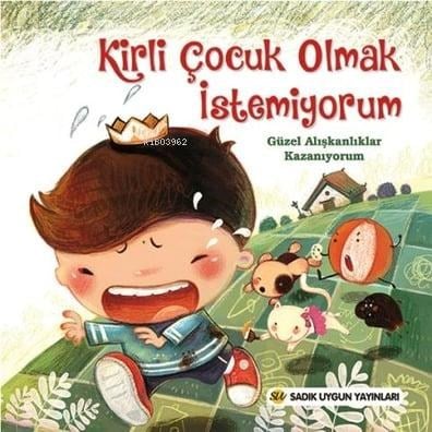 Kirli Olmak İstemiyorum