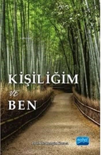 Kişiliğim ve Ben