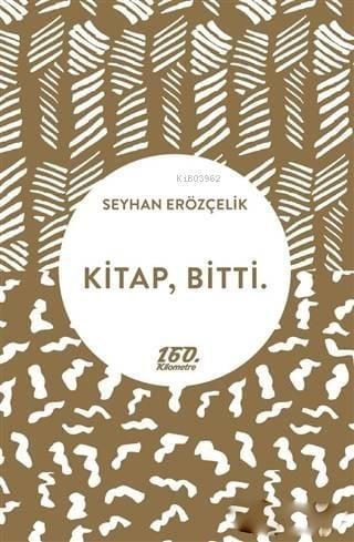 Kitap, Bitti.