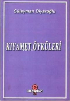 Kıyamet Öyküleri