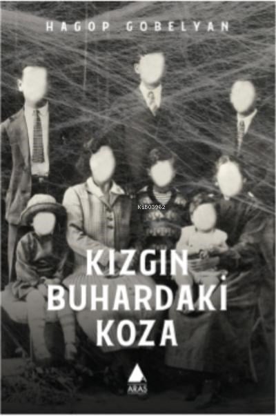 Kızgın Buhardaki Koza