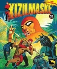 Kızılmaske Cilt: 26