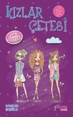Kızlar Çetesi - Sıkı Dostlar; Kokulu Kitap