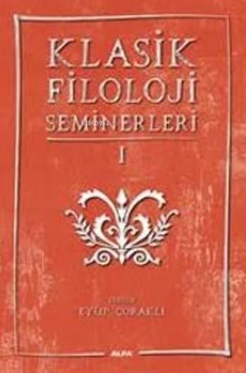 Klasik Filoloji Seminerleri I