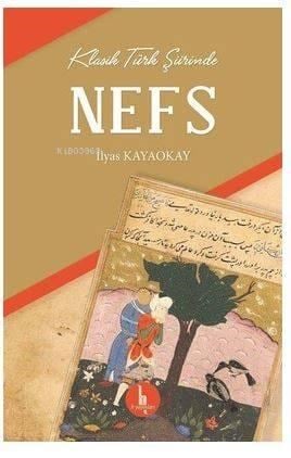 Klasik Türk Şiirinde Nefs