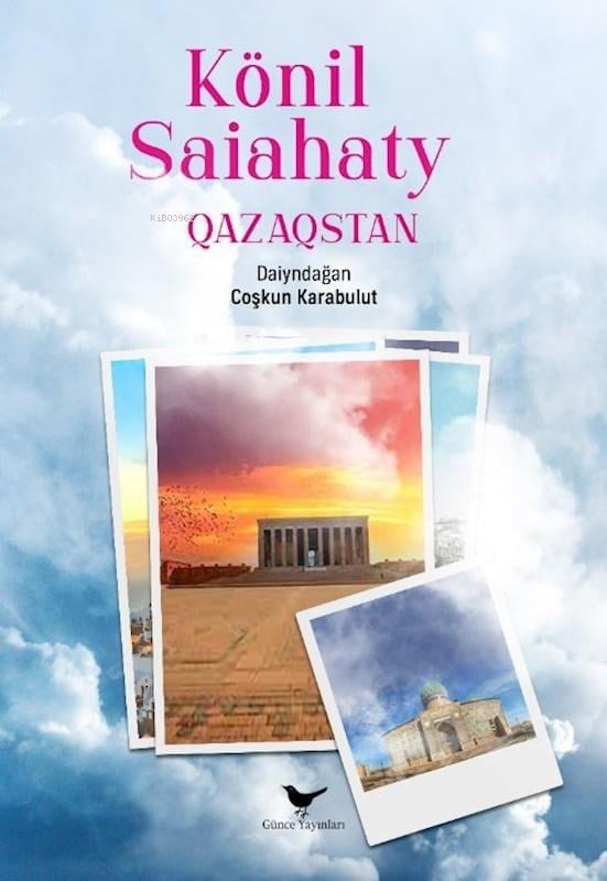 Könil Saiahaty Qazaqstan