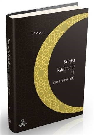 Konya Kadı Sicili 14; (1080-1081/1669-1670)