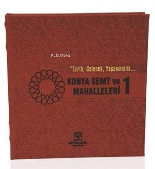 Konya Semt ve Mahalleleri -1
