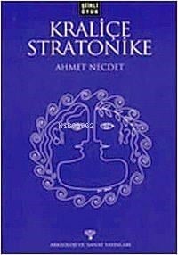 Kraliçe Straonike; Şiirli Oyun