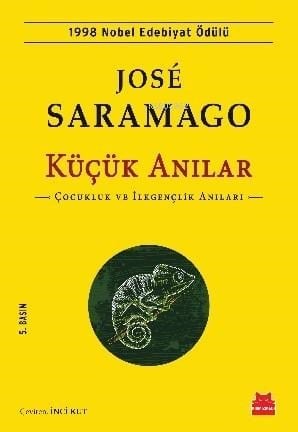 Küçük Anılar; Çocukluk ve İlkgençlik Anıları
