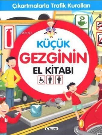 Küçük Gezginin El Kitabı; Çıkartmalarla Trafik Kuralları