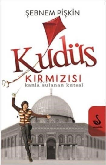 Kudüs Kırmızısı; Kanla Sulanan Kutsal
