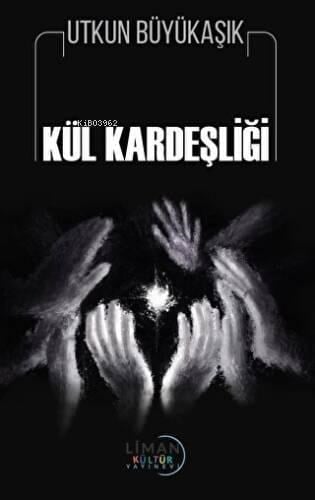 Kül Kardeşliği