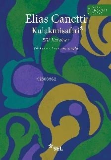 Kulakmisafiri: Elli Karakter