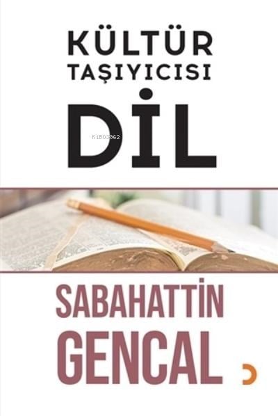 Kültür Taşıyıcısı Dil