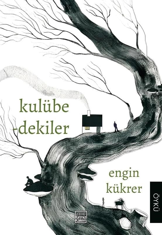 Kulübedekiler