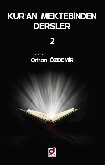 Kuran Mektebinden Dersler 2