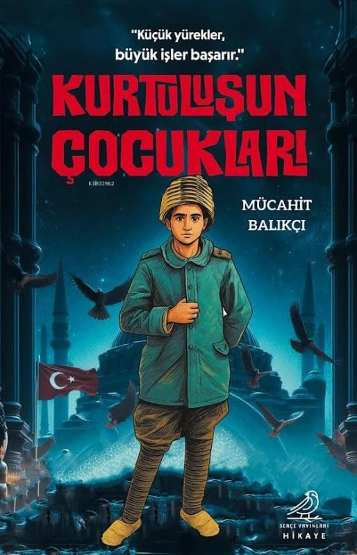 Kurtuluşun Çocukları