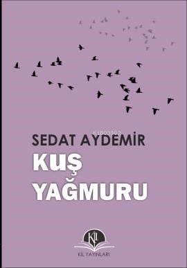 Kuş Yağmuru