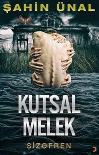 Kutsal Melek; Şizofren