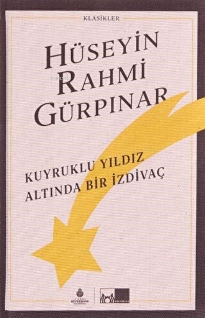 Kuyruklu Yıldız Altında Bir İzdivaç (Ciltli)