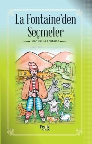 La Fontaine'den Seçmeler; Jean De La Fontaine