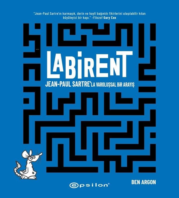 Labirent ; Jean-Paul Sartre’la Varoluşsal Bir Arayış
