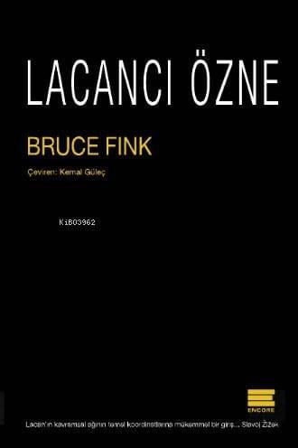 Lacancı Özne; Dil ve Jouissance Arasında