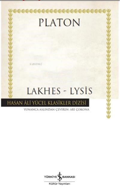 Lakhes - Lysis ;(Ciltli)