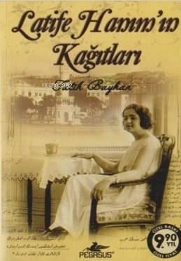 Latife Hanım'ın Kağıtları