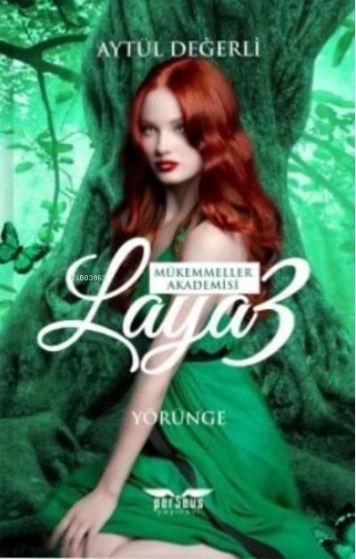 Laya - 3;Mükemmeller Akademisi (Yörünge)