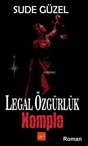 Legal Özgürlük Komplo